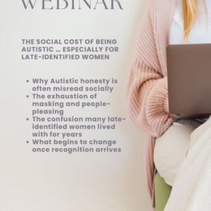 Recorded Webinar - The Hidden Social Cost of Being Autistic