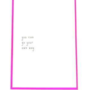 you can go your own way print
