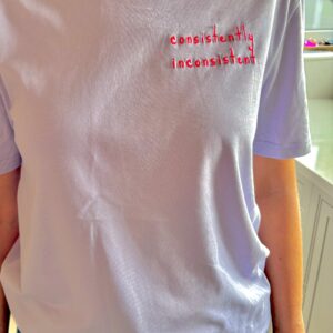 consistently inconsistent tee shirt